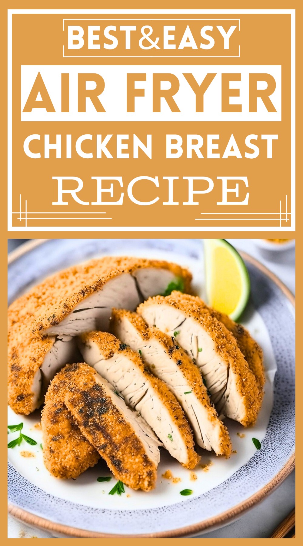 Air Fryer Chicken Breast Recipe