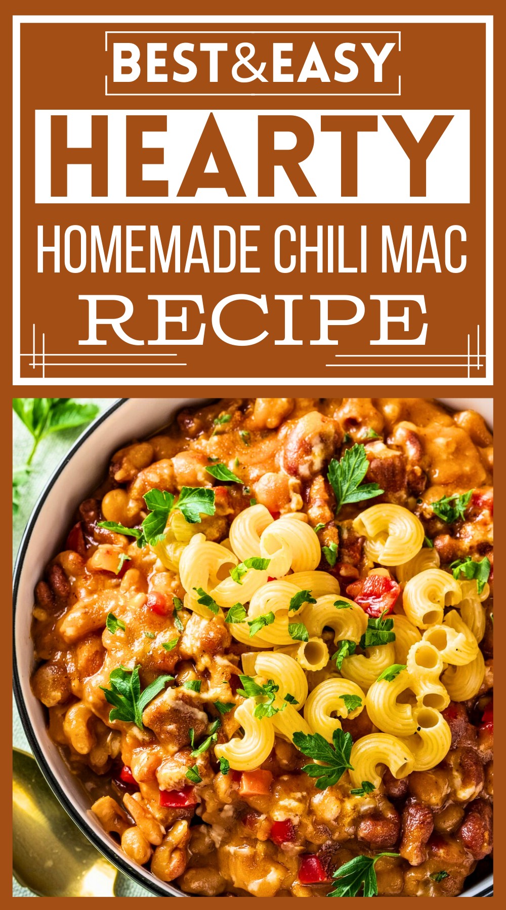 Hearty Homemade Chili Mac Recipe