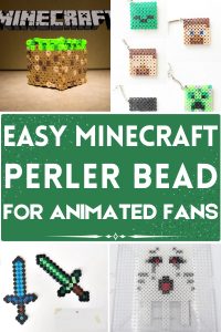 11 Easy Minecraft Perler Bead Patterns For Animated Fans - The Julie Art